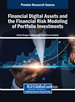 Financial Digital Assets and the Financial Risk Modeling of Portfolio Investments