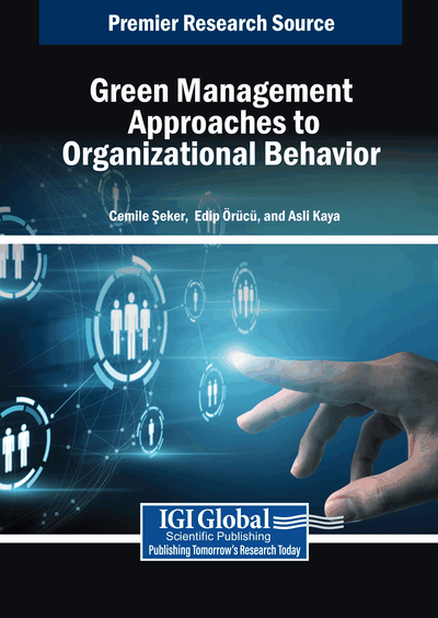 Green Management Approaches to Organizational Behavior